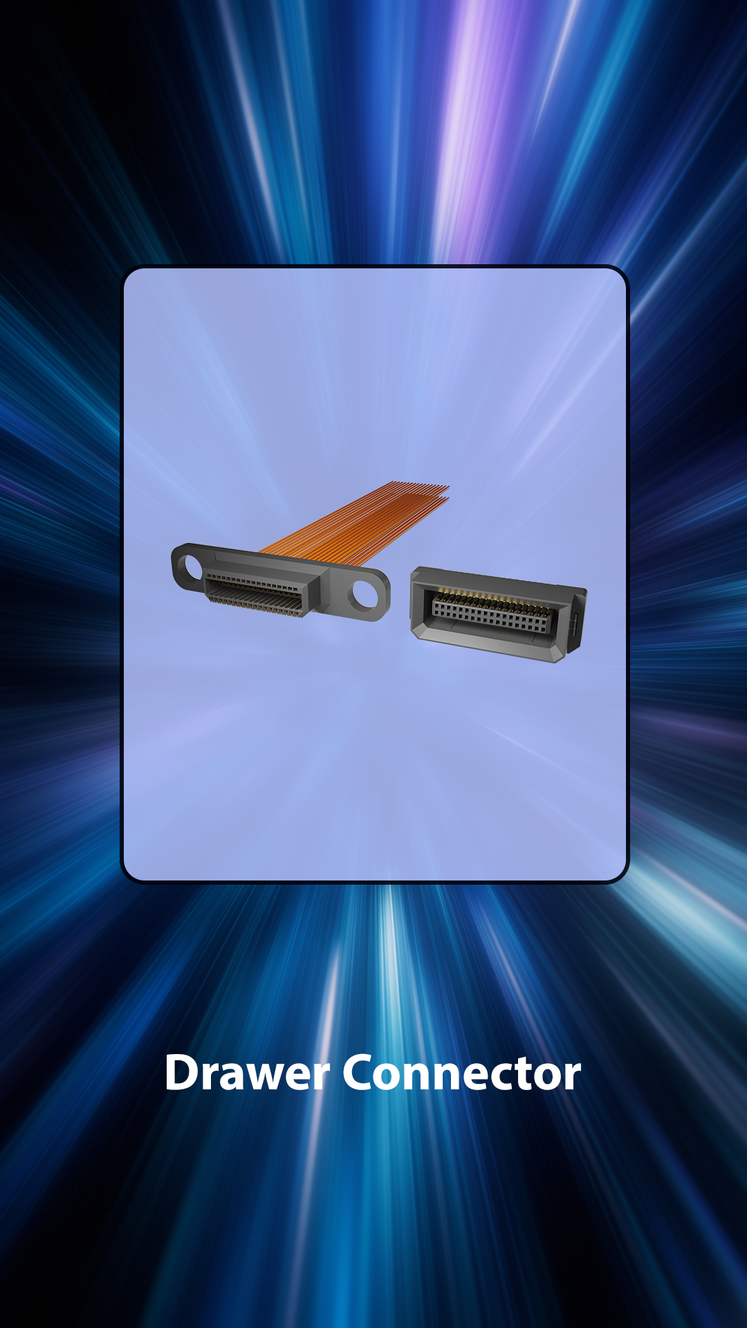 Drawer Connector